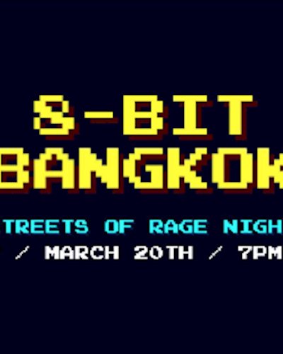 8-bit Bangkok - Streets of Rage Night Zipevent