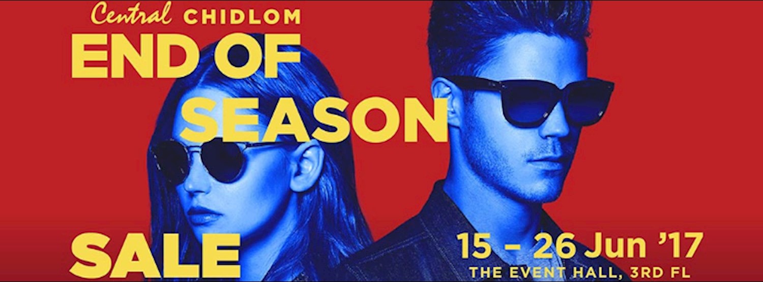 Chidlom End Of Season Sale Zipevent