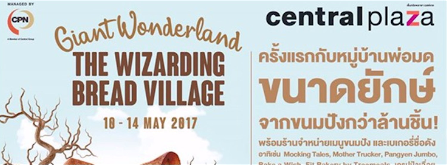 Giant Wonderland Ep. The Wizarding Bread Village Zipevent