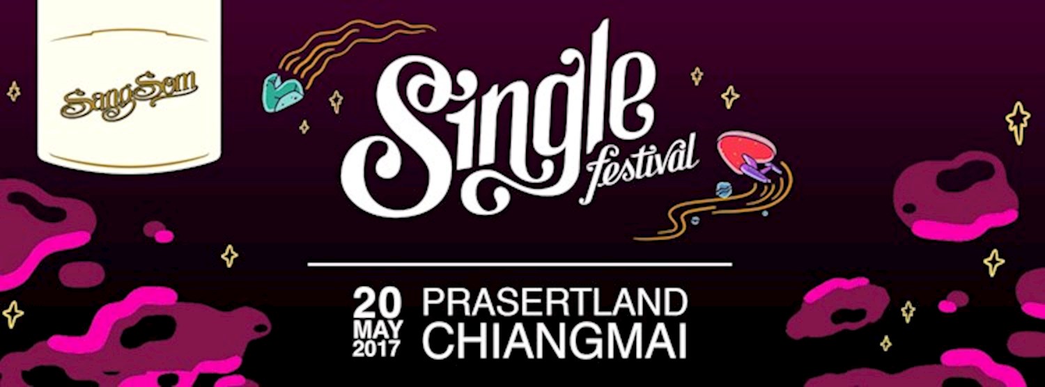 SangSom Presents Single Festival : Chiangmai Zipevent