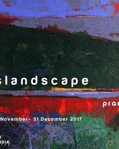 Islandscape by Pramote Saengpolsit 17 Nov - 31 Dec 2017 Zipevent