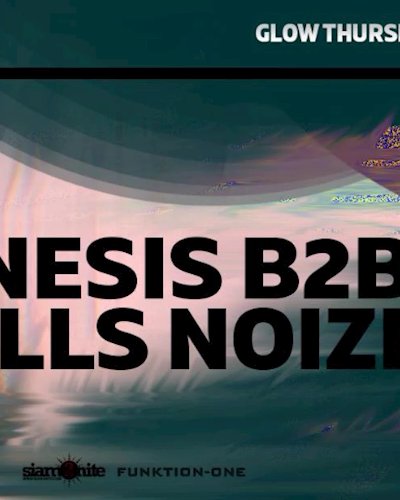 GLOW w/ Junesis B2B Rolls Noize Zipevent