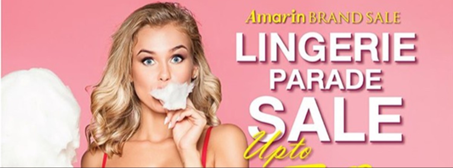 Amarin Brand Sale : Lingerie Parade Sale Zipevent