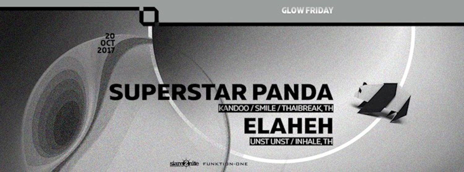 GLOW w/ Superstar Panda Zipevent