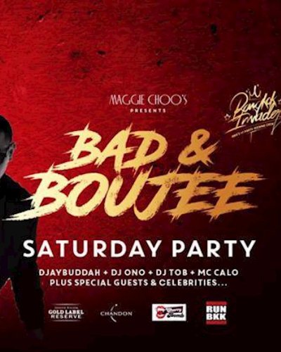 Bad & Boujee Saturdays FT. Bangkok Invaders Zipevent