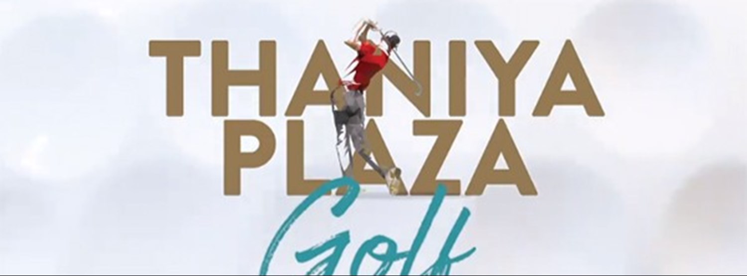 THANIYA PLAZA Golf FESTIVAL Zipevent