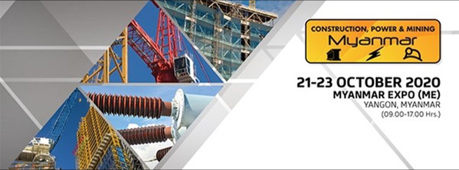 Construction, Power & Mining Myanmar 2020 Zipevent