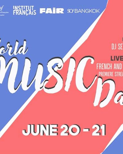 World Music Day Bangkok 2020 Zipevent