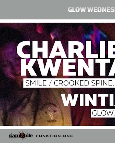 GLOW Wednesday w/ Charlie Kwenta - Free Entry Before Midnight Zipevent