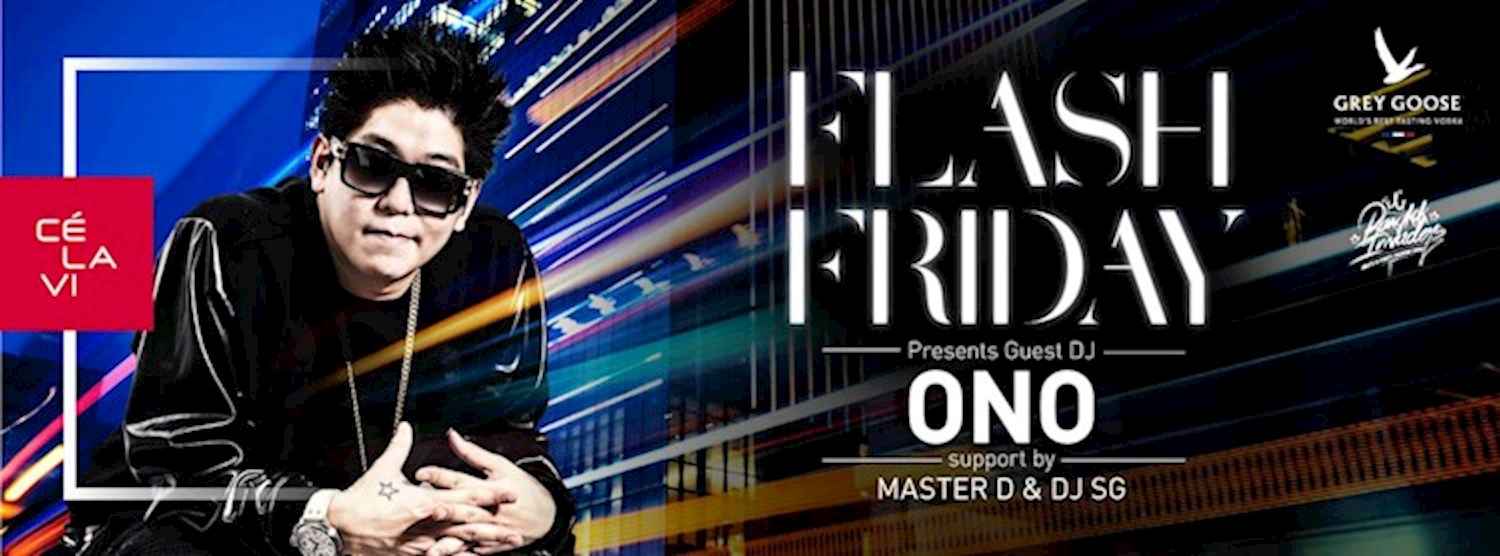 Flash Fridays pres. ONO (BKK Invaders) Fri Sept 23 at CLV BKK Zipevent