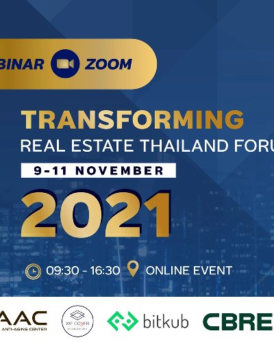 TRANSFORMING REAL ESTATE THAILAND FORUM 2021    Zipevent