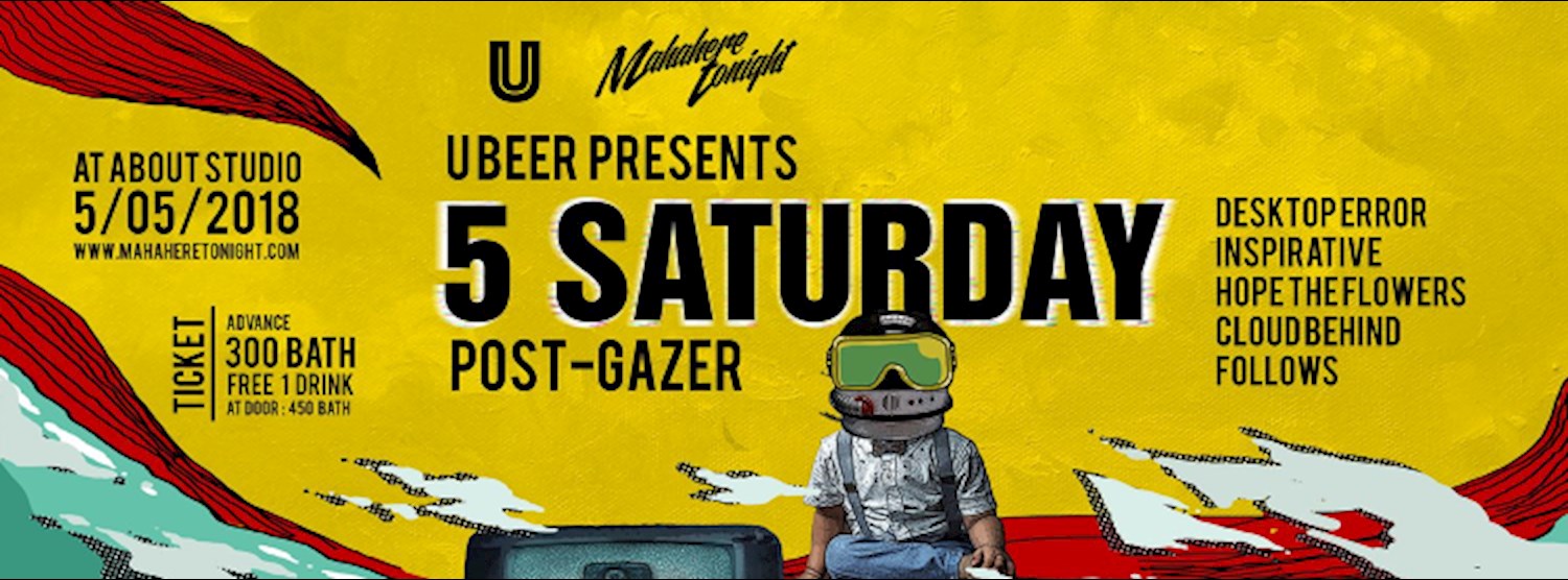 Five Saturday : Post-Gazer Zipevent