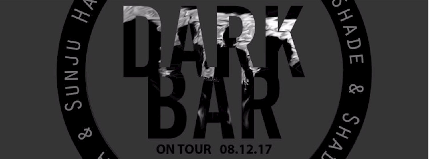 DARK BAR on Tour #1 Zipevent