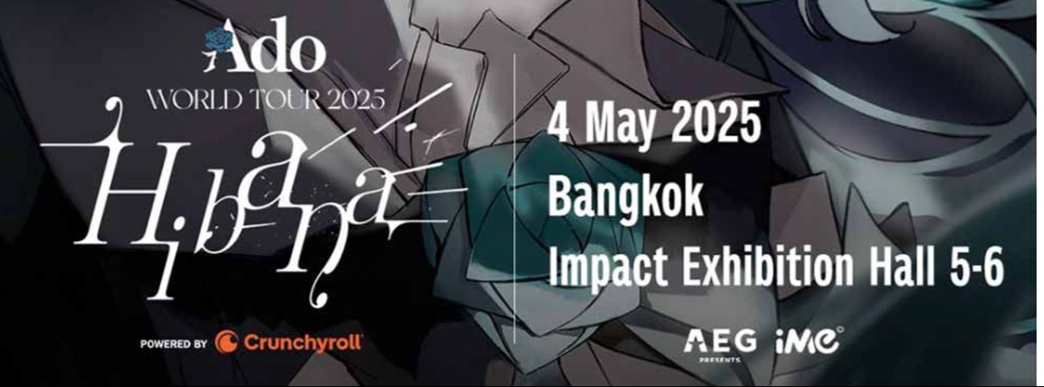 Ado WORLD TOUR 2025 ''Hibana'' Powered by Crunchyroll in