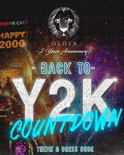 Back to Y2K countdown NEW YEAR PARTY AT OLDER Zipevent