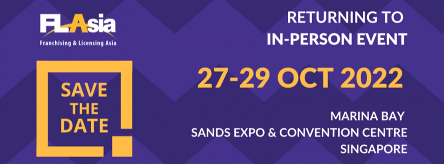 Franchising & Licensing Asia (FLAsia) 2022 Zipevent