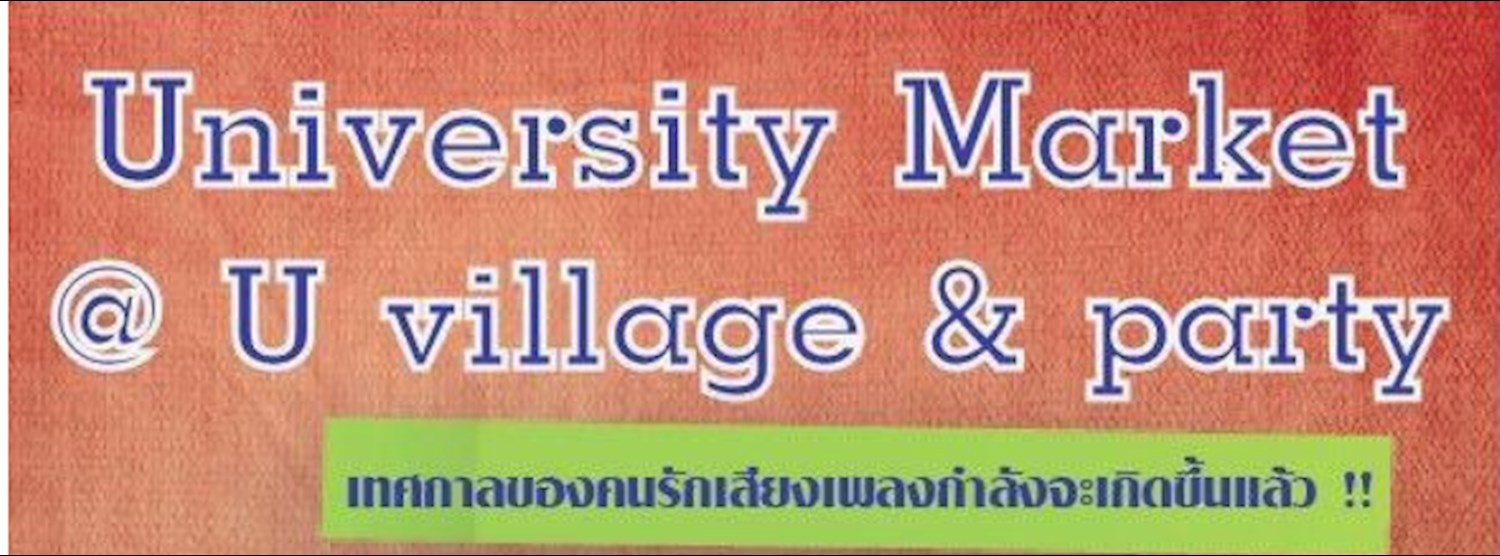 University Market @ U-Village&party Zipevent
