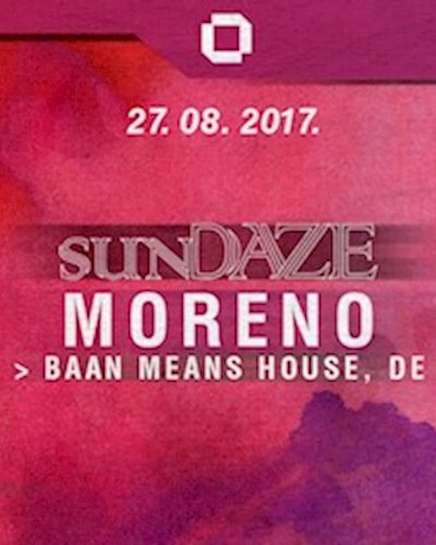 GLOW SunDaze w/ Moreno - Free Entry Before Midnight! Zipevent