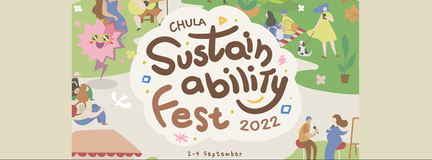 Chula Sustainability Fest 2022 Zipevent