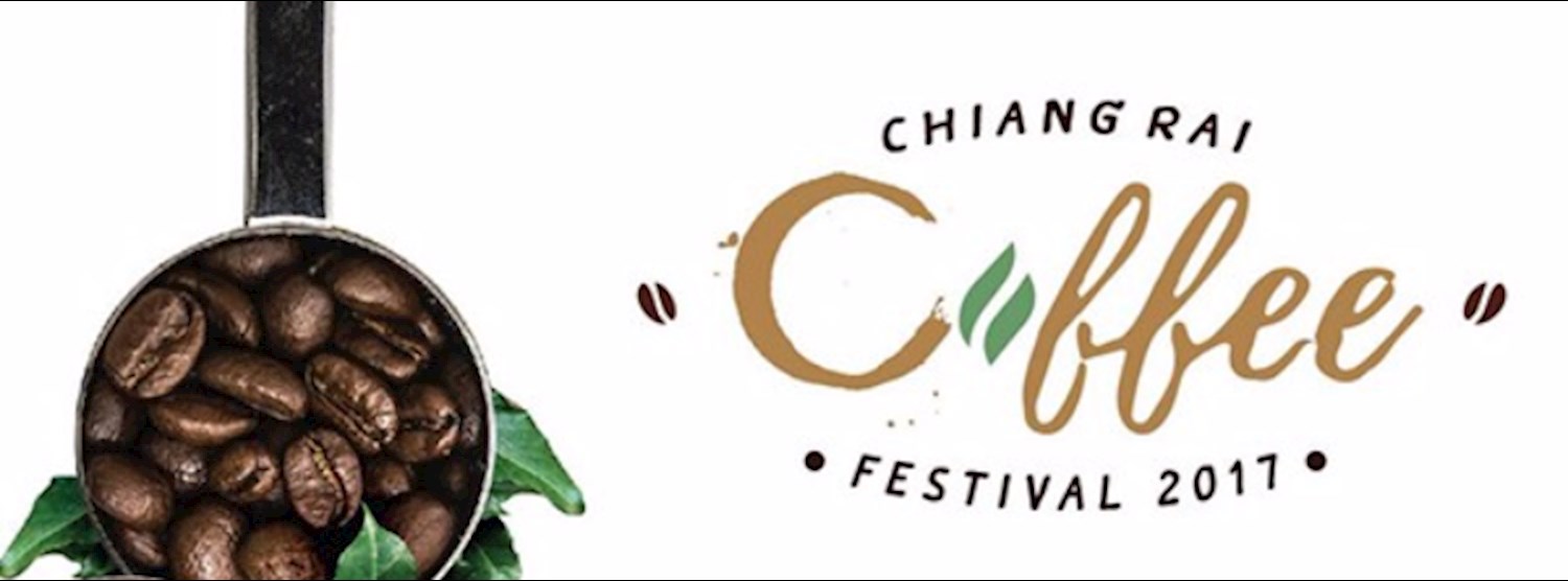 Chiang Rai Coffee Festival 2017 Zipevent