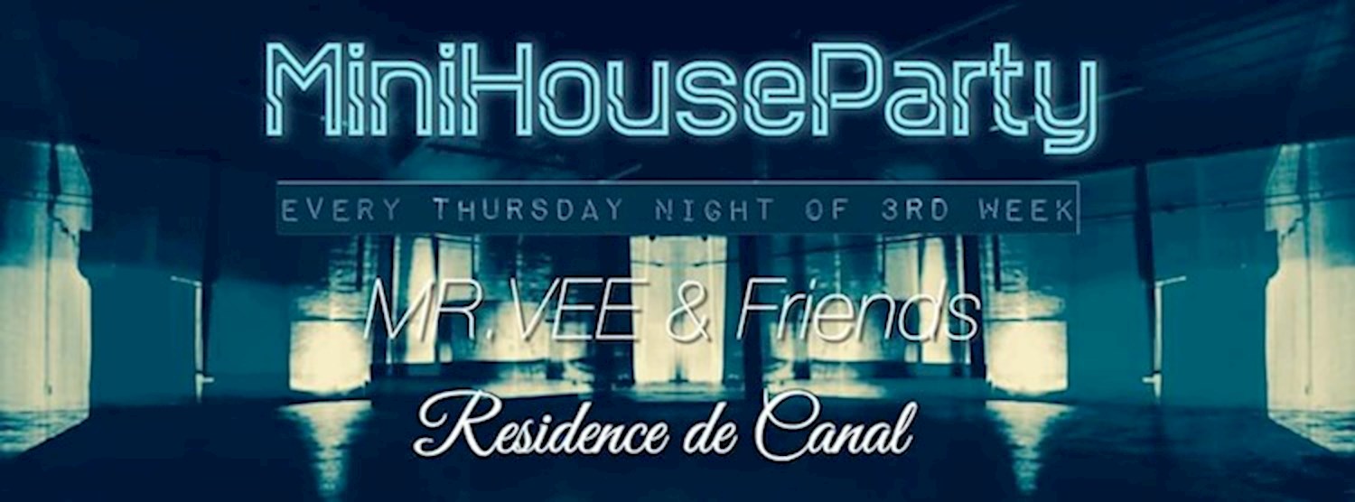 Mini House Party (MHP) Zipevent