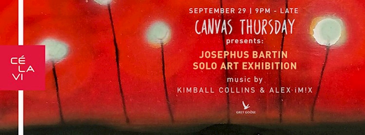 Canvas Thursday pres. Josephus Bartin Art Zipevent