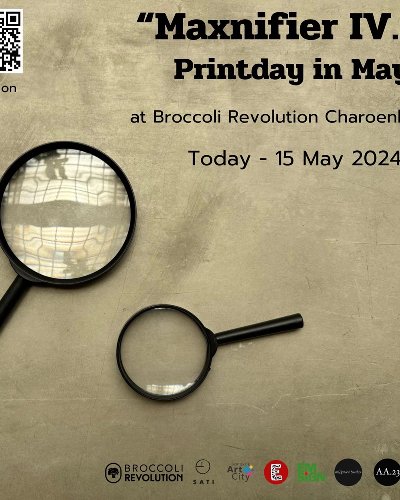 “Maxnifier IV.5” Printday in May 2024 Curator by ml3print studio Zipevent