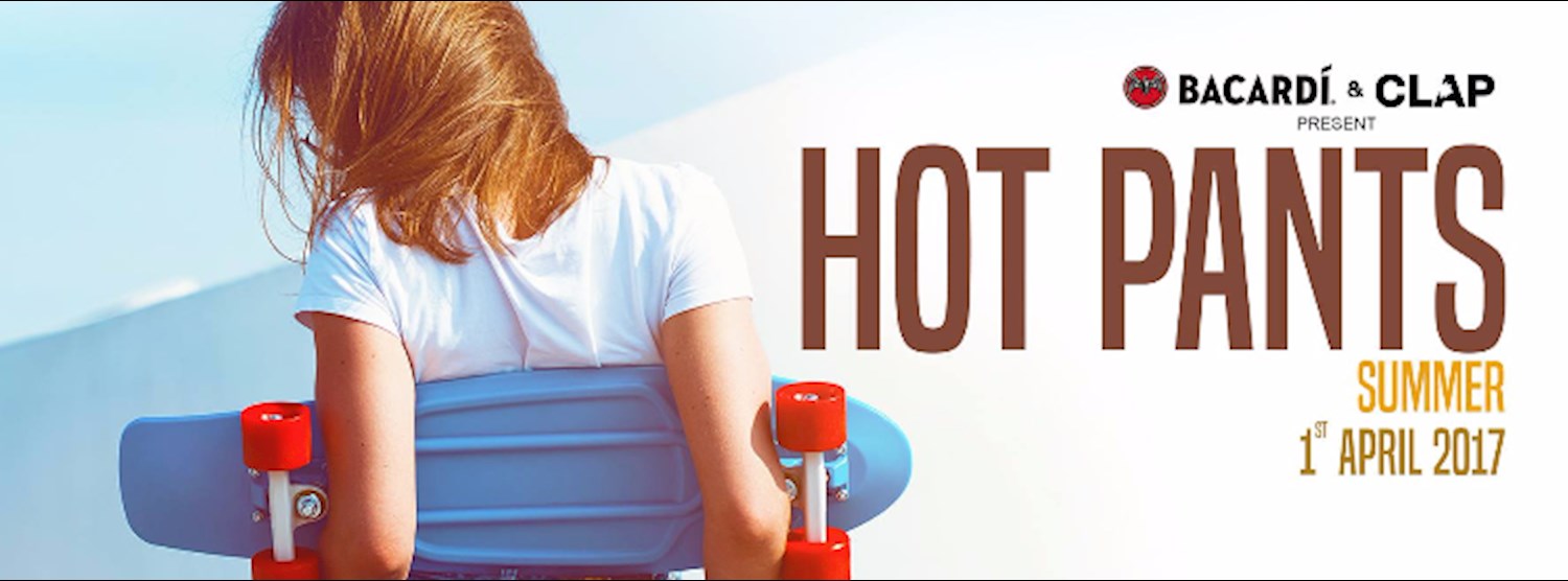 Bacardi & CLAP present HOT PANTS Summer Party Zipevent