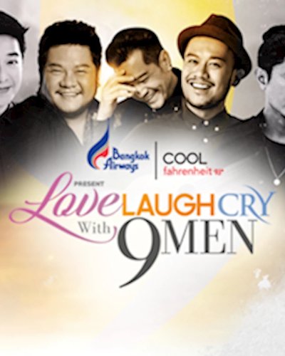 LOVE LAUGH CRY With 9 MEN Zipevent