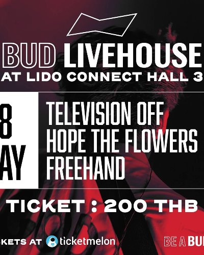 BUD LIVEHOUSE #10 - 18 May 2022 : Television off / Hope the flowers / FREEHAND Zipevent