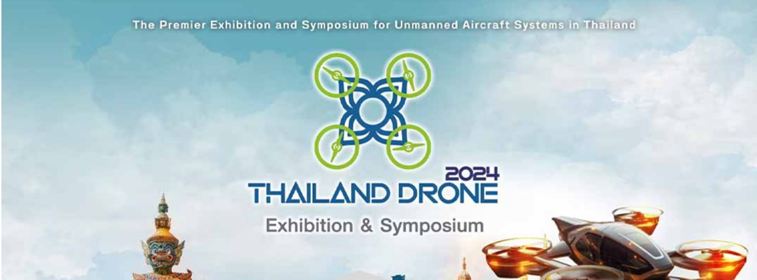 Thailand Drone Exhibition & Symposium 2024 Zipevent
