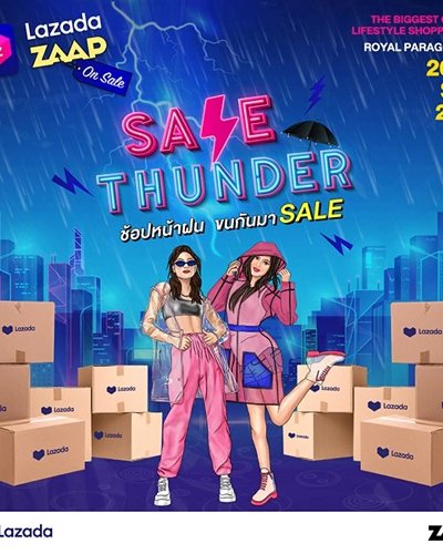 LAZADA presents ZAAP ON SALE#21 : SALE THUNDER Zipevent
