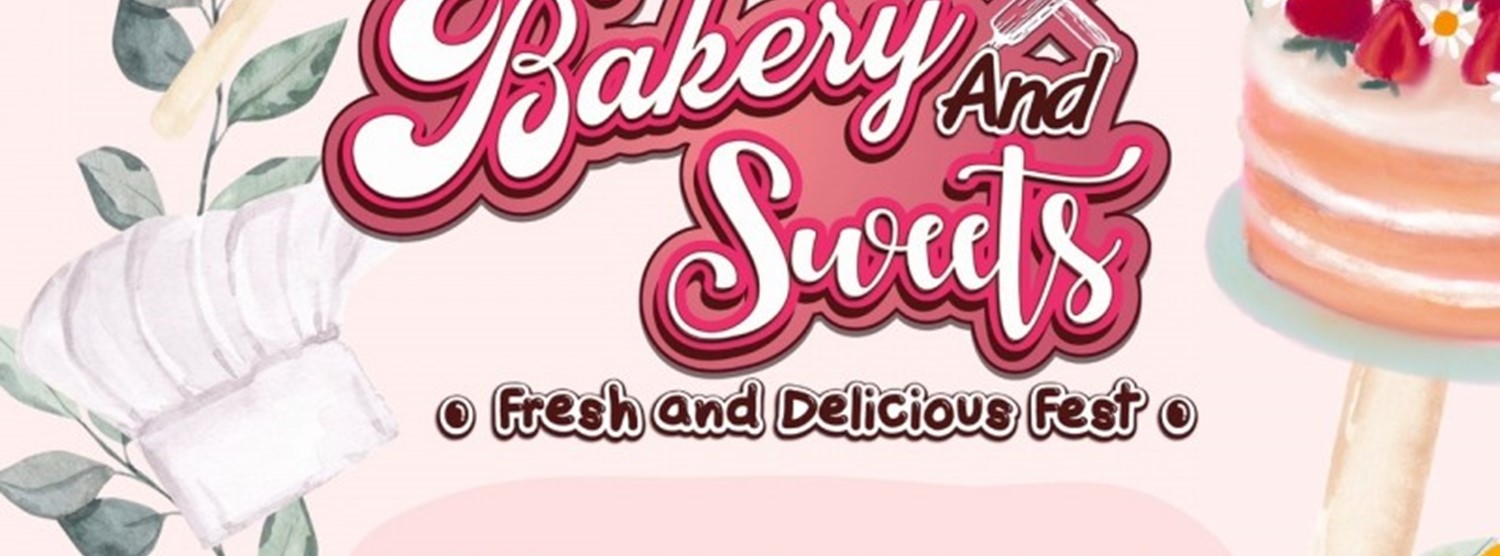 Bakery & Sweets Fest 2023 Zipevent