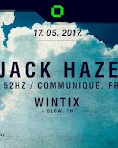 GLOW w/ Jack Haze - Free Entry Before Midnight! Zipevent