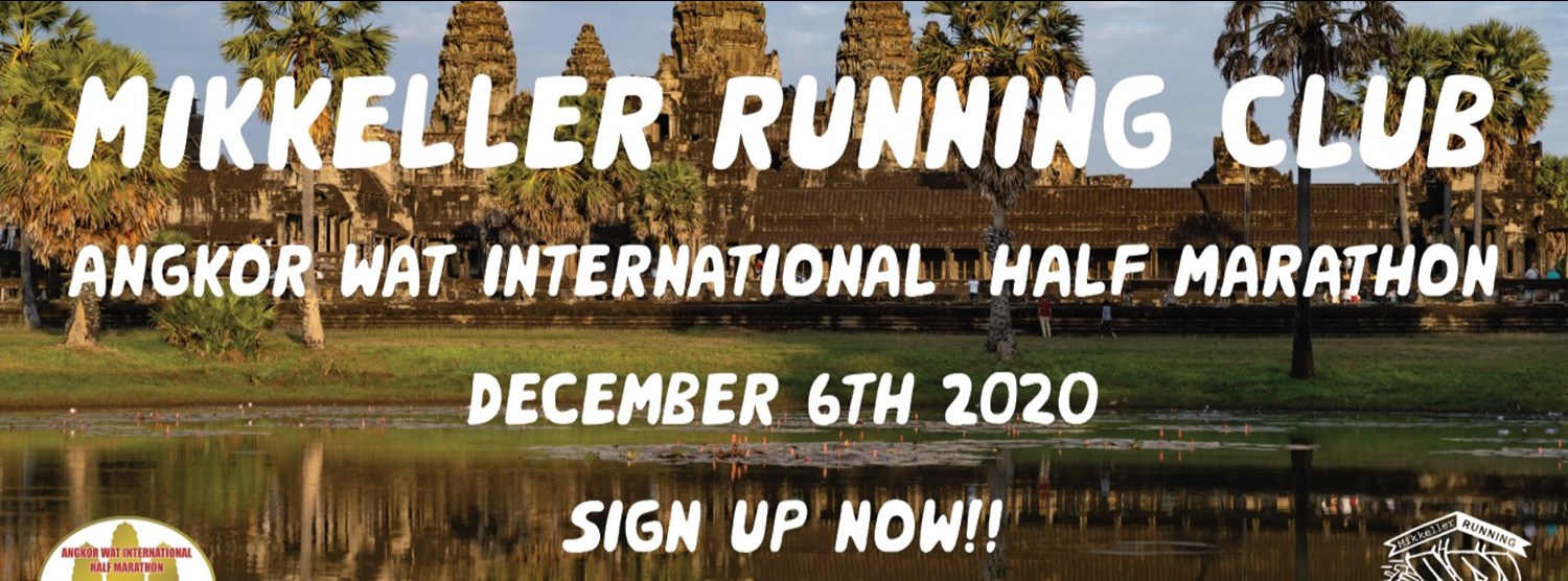 MRC at Angkor Wat International Half Marathon 2020 Zipevent