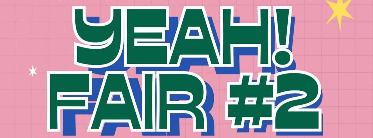 YEAH! MARKET : Yeah! Fair #2 Zipevent