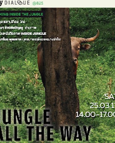 Way Dialogue @B2S ตอน Jungle all the Way Zipevent