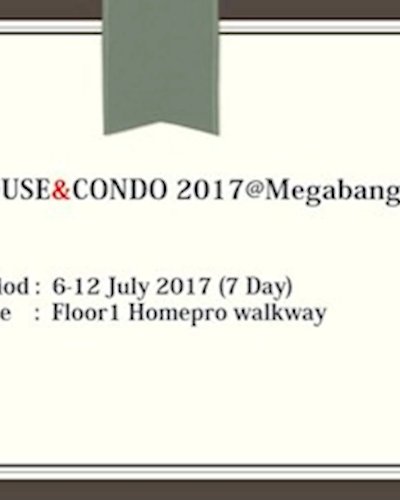 House&Condo 2017@Megabangna ครั้งที่ 3 Zipevent