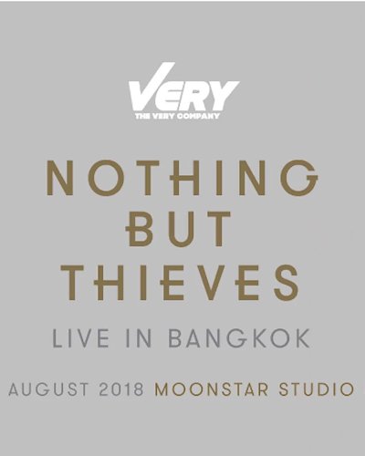 Nothing But Thieves Live in Bangkok Zipevent