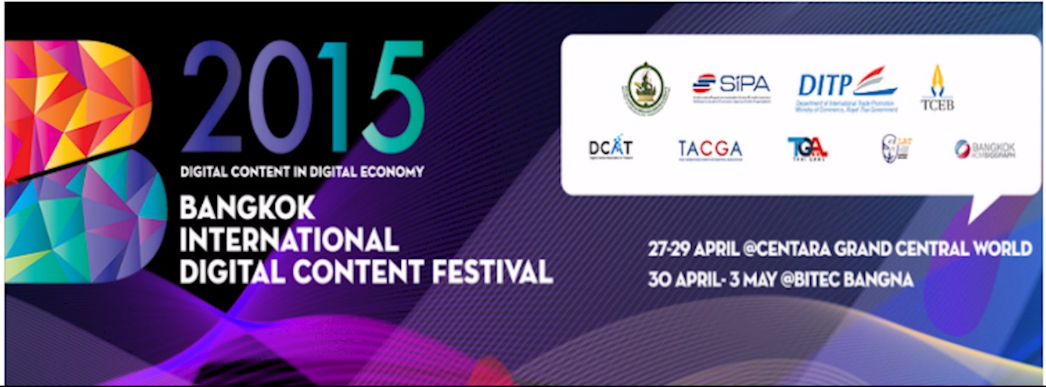 Bangkok international digital content festival 2015 Zipevent