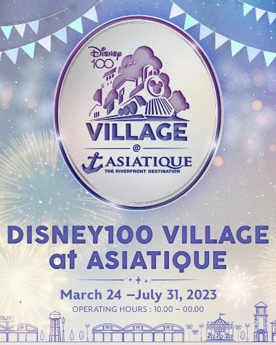 Disney100 Village at Asiatique Zipevent