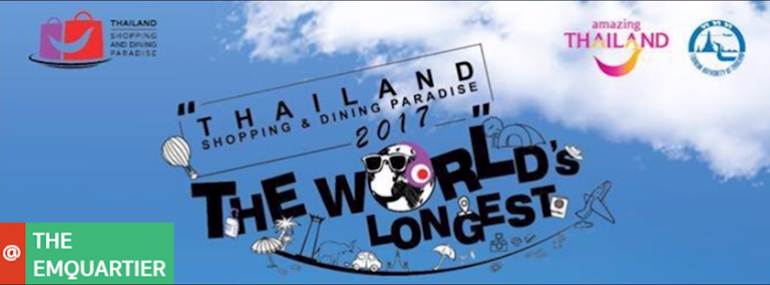 The World's Longest Shopping & Dining Route (เอ็มควอเทียร์) Zipevent