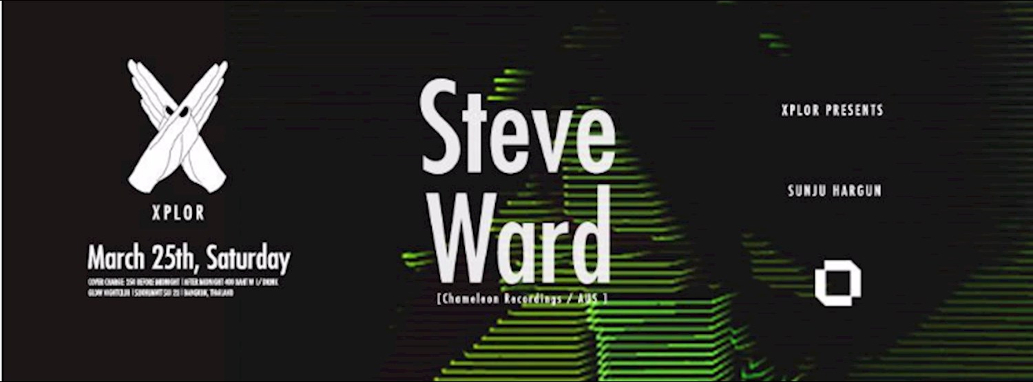 Xplor by Sunju 003 - Steve Ward (Australia) Zipevent