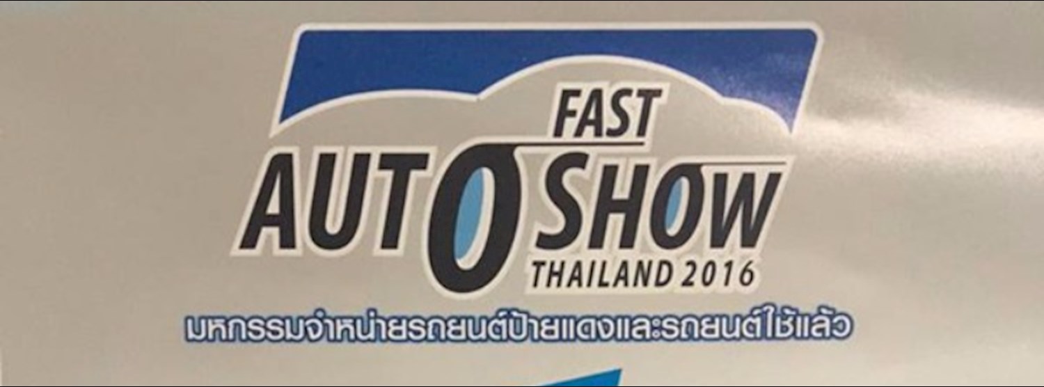 FAST Auto Show Thailand 2016 Zipevent