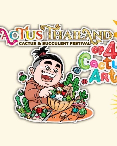 Cactus Thailand Ep.4 Zipevent