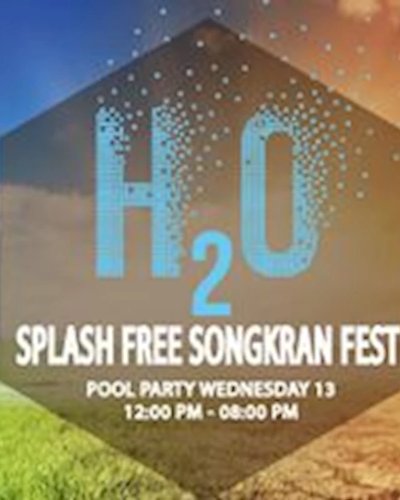 H2o Splash Free Songkran Fest Zipevent