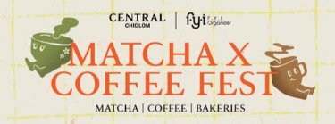 MATCHA X COFFEE FEST Zipevent