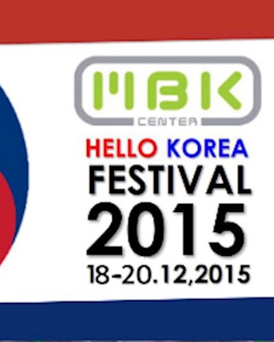 Hello korea 2015 @ MBK Center Zipevent