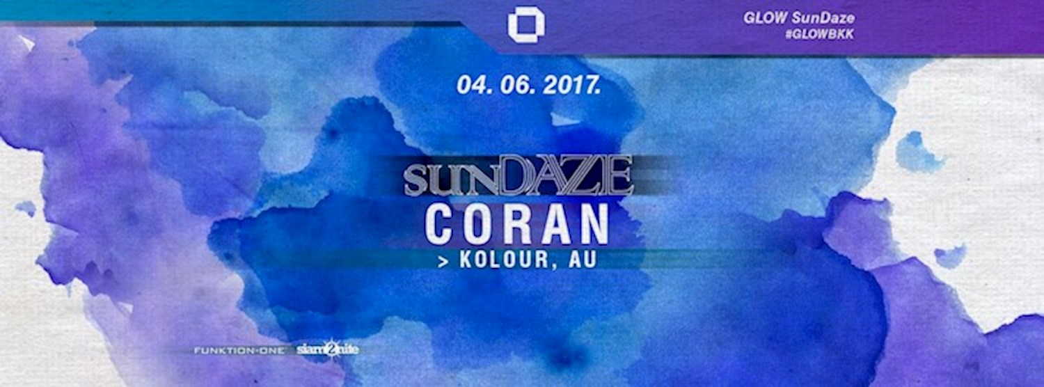 GLOW SunDaze w/ Coran All Night Long Zipevent