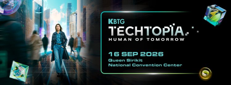 KBTG Techtopia: Human of Tomorrow Zipevent